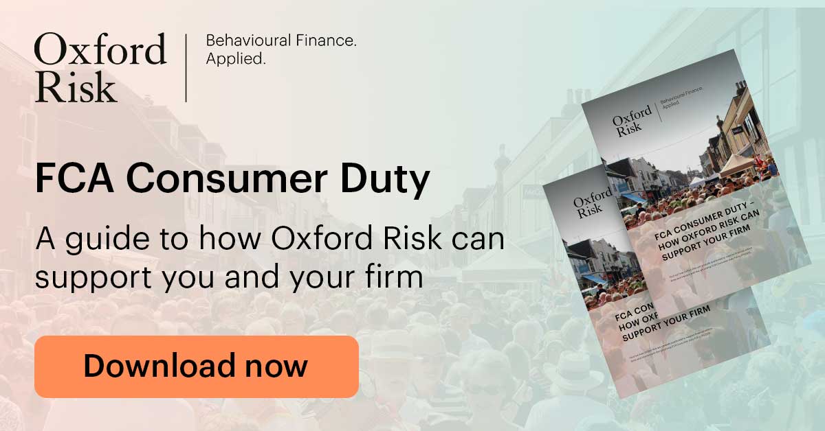 A Guide to How Oxford Risk can support FCA Consumer Duty (PS22/9)